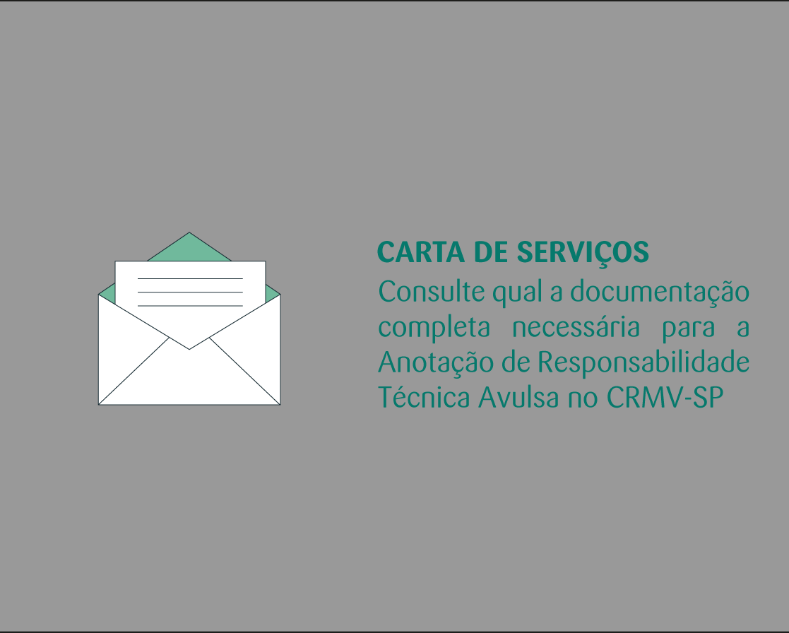 Carta de Serviços

Consulte qual a documentação completa necessária para a Anotação de Responsabilidade Técnica Avulsa no CRMV-SP