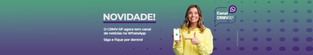 Banner de divulgação do Canal CRMVSP no whats app mostrando uma jovem sorridente de moletom amarelo.