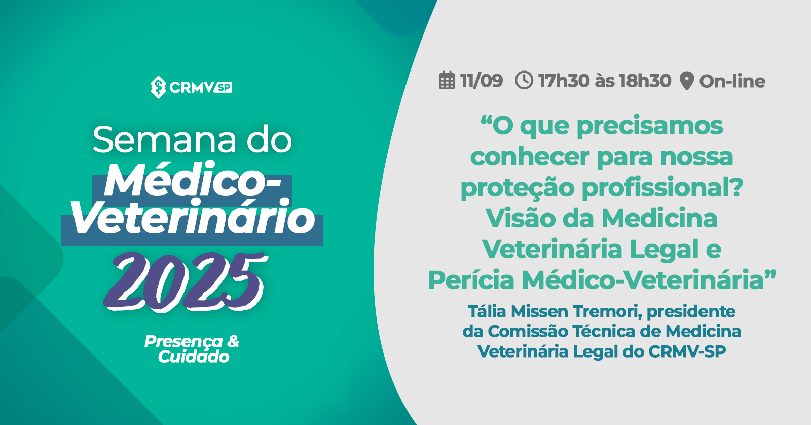 Imagem de divulgação da Semana do Médico-veterinário, com fundo verde e cinza e palavras em letras brancas, azuis, cinza e verde.