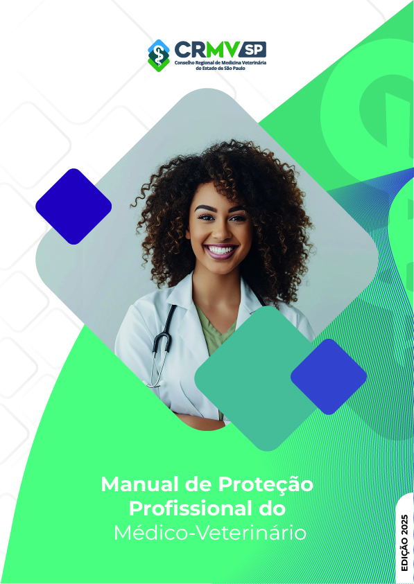 Imagem ilustrativa mostrando uma mulher jovem negra sorrindo que veste jaleco branco e está com o estetoscópio no pescoço. Na parte de baixo da imagem se lê em letras brancas: Manual d Proteção Profissional do Médico-Veterinário.