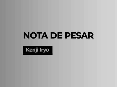 05.05_Nota_de_pesar_Kenji Iryo_MATÉRIA