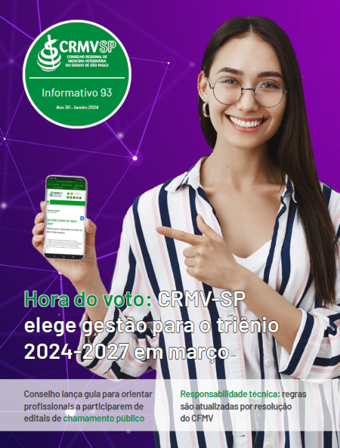 Capa da edição 93 do Informativo do CRMV-SP. O tema principal é a eleição do regional. Há uma mulher, de óculos, segurando um celular com a página de eleição do site do CRMV-SP em destaque.